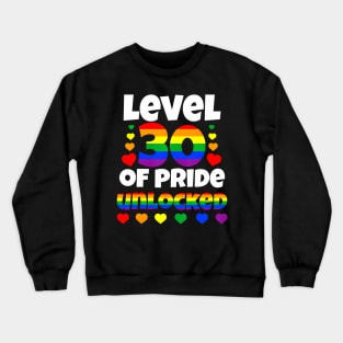 Level 30 of Pride Unlocked LGBT 30th Birthday Crewneck Sweatshirt
